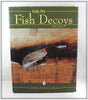 Folk Art Fish Decoys With Values Book Donald Petersen