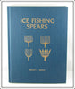 Ice Fishing Spears Book Marcel Salive