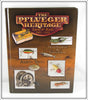 The Pflueger Heritage Lures & Reels 1881-1952 Identification & Value Guide