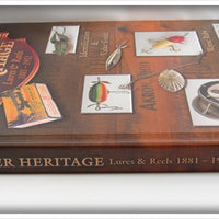 The Pflueger Heritage Lures & Reels 1881 - 1952 ID & Value Guide