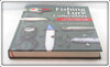 Fishing Lure Collectibles An Encyclopedia Of The Early Years Book