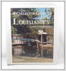 A Collector's Guide To Louisiana's Lure Companies Book