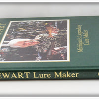 Bud Stewart Michigan's Legendary Lure Maker Book