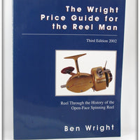 The Wright Price Guide For The Reel Man