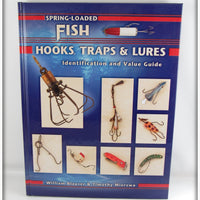 Spring Loaded Fish Hooks, Traps & Lures Identification & Value Guide