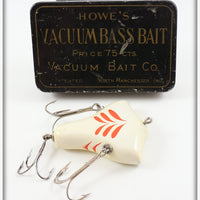 Vintage Howe's White & Red Vacuum Bass Bait In Tin