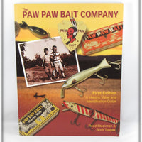 The Paw Paw Bait Company A History, Value & Identification Guide