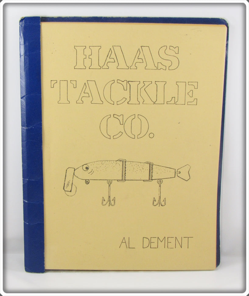 Haas Tackle Co Reference Book By Al Dement