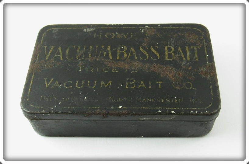 Vintage Howe's Vacuum Bass Bait Lure Empty Tin