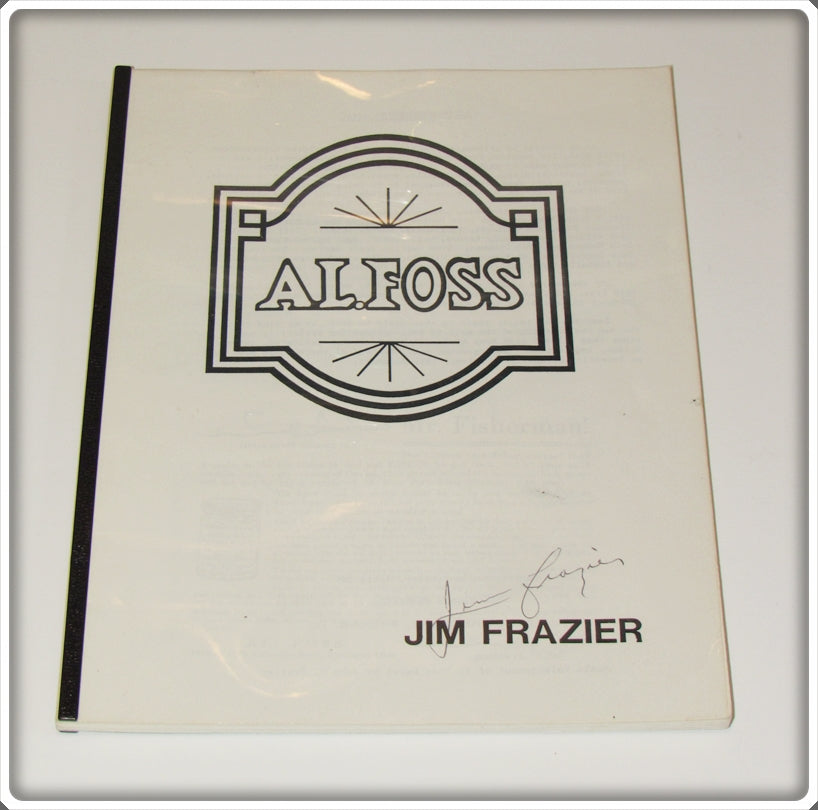Vintage 1985 Al Foss Reference Book By Jim Frazier