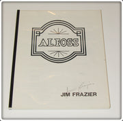 Vintage 1985 Al Foss Reference Book By Jim Frazier
