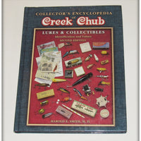 Collector's Encyclopedia Of Creek Chub Lures & Collectibles 