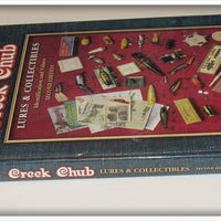 Collector's Encyclopedia Of Creek Chub Lures & Collectibles