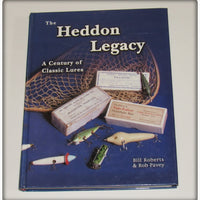 The Heddon Legacy A Century Of Classic Lures Book