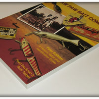 The Paw Paw Bait Company First Edition A History, Value & Identification Guide