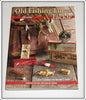 Old Fishing Lures & Tackle Identification & Value Guide 8th Edition