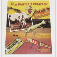 The Paw Paw Bait Company A History, Value & Identification Guide