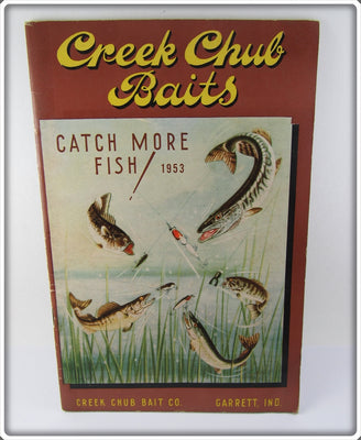 Vintage Creek Chub Baits 1953 Catch More Fish Lure Catalog