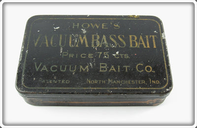Vintage Howe's Vacuum Bait Co Vacuum Bass Bait Empty Tin
