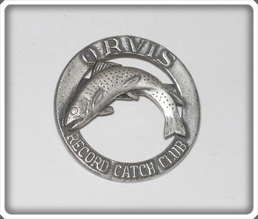 Orvis Record Catch Club Pin
