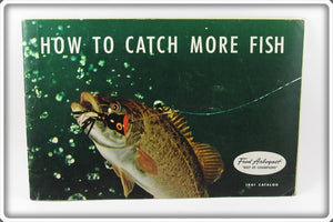 Vintage Fred Arbogast 1961 How To Catch More Fish Catalog
