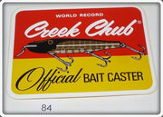 Vintage Creek Chub World Record Official Bait Caster Sticker 