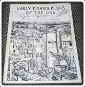 Vintage Art And Scott Kimball Early Fishing Plugs Of The U.S.A. Book